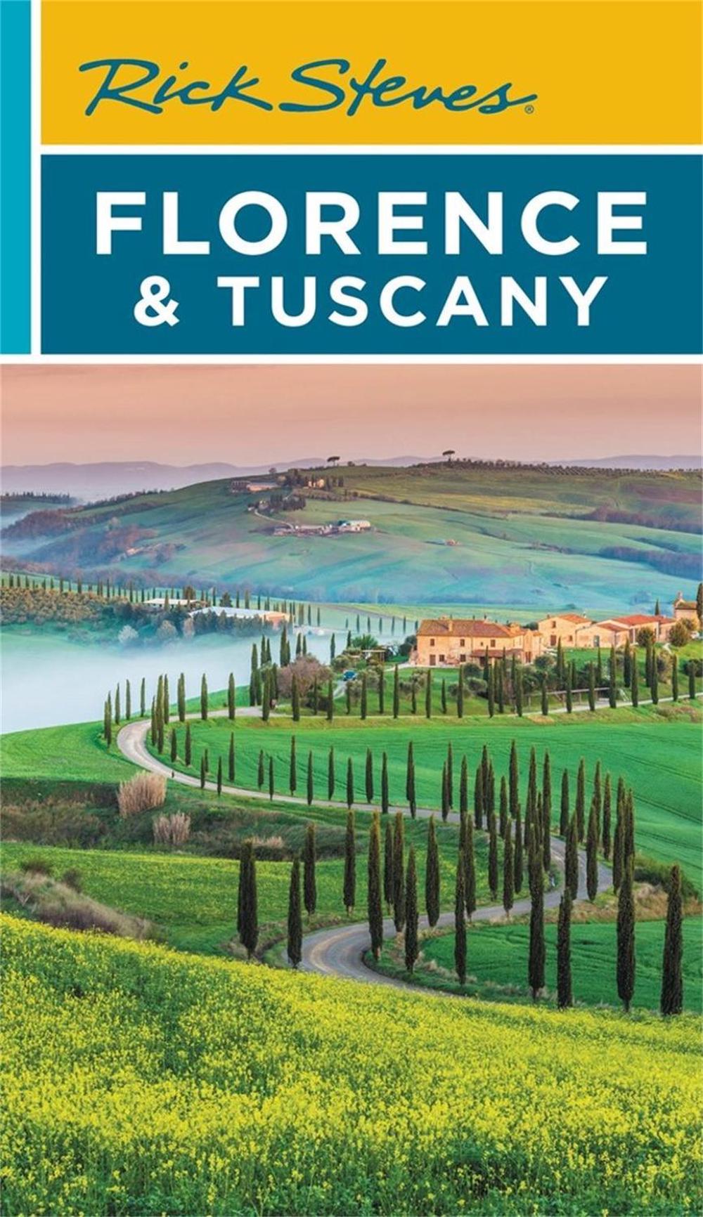 Rick Steves Florence & Tuscany (Nineteenth Edition) by Rick Steves - ISBN: 9781641714136