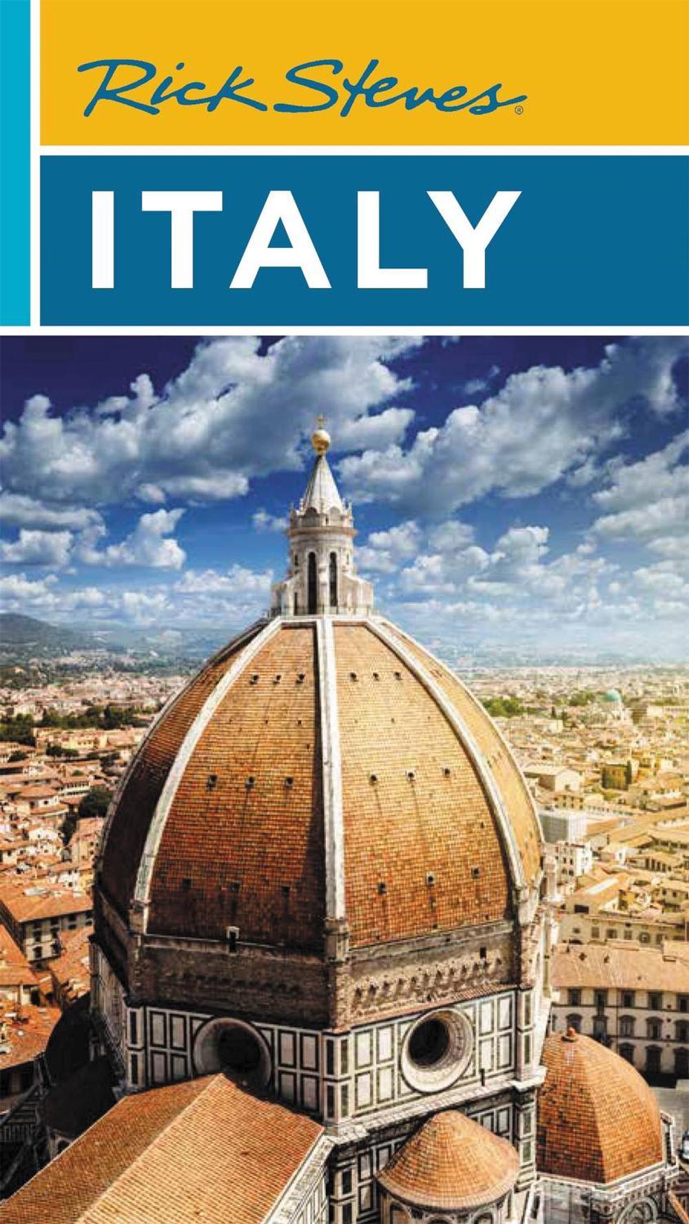 Rick Steves Italy (Twenty-seventh Edition) by Rick Steves - ISBN: 9781641714594