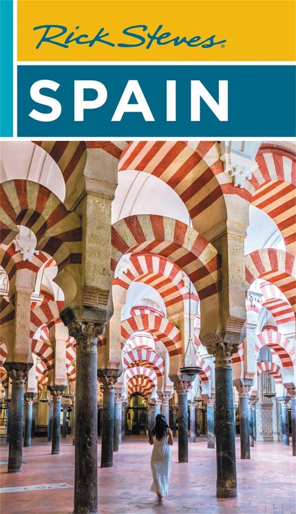 Rick Steves Spain (Eighteenth Edition), 9781641714655