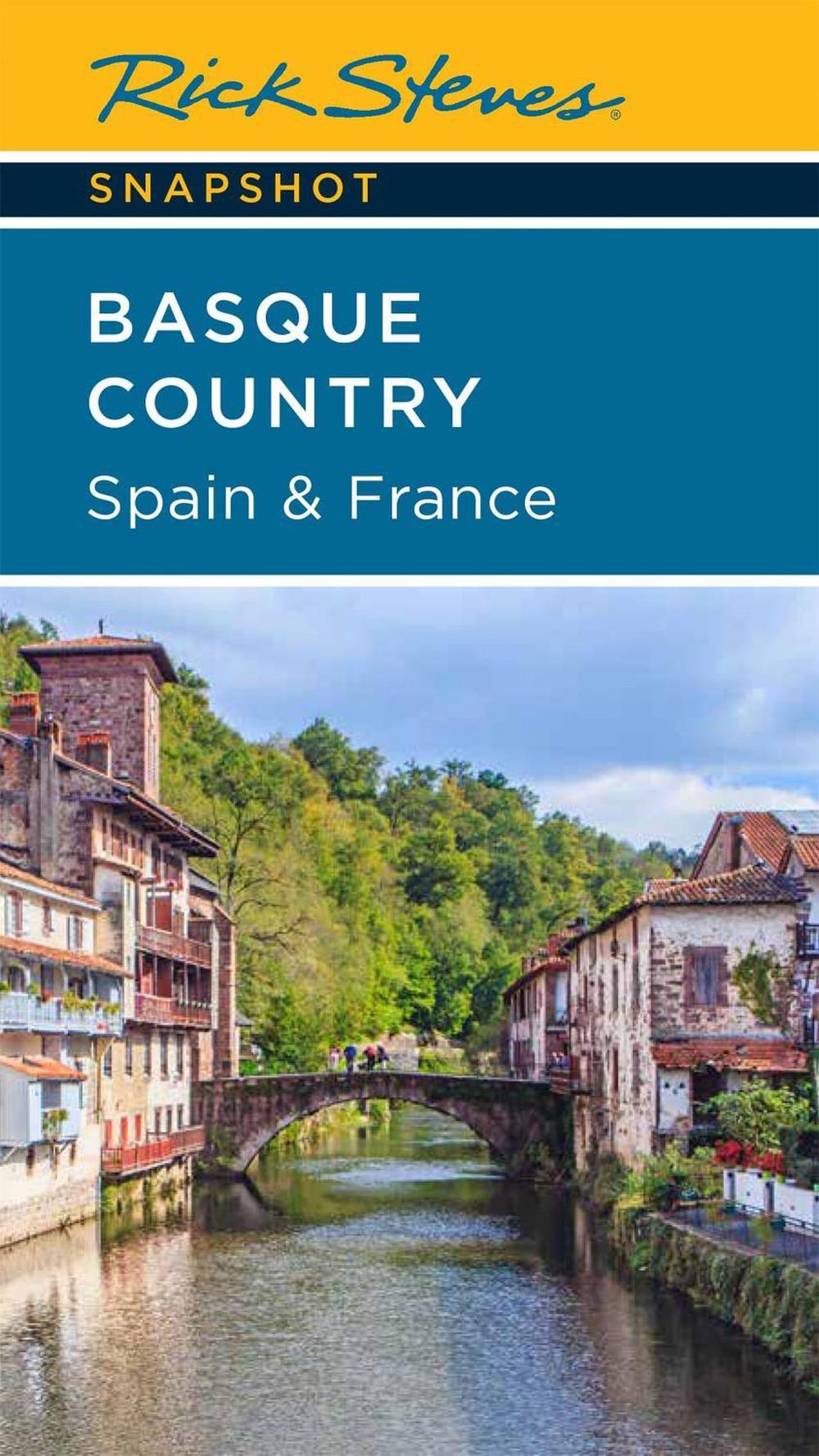 Rick Steves Snapshot Basque Country: Spain & France (Fourth Edition), 9781641714938