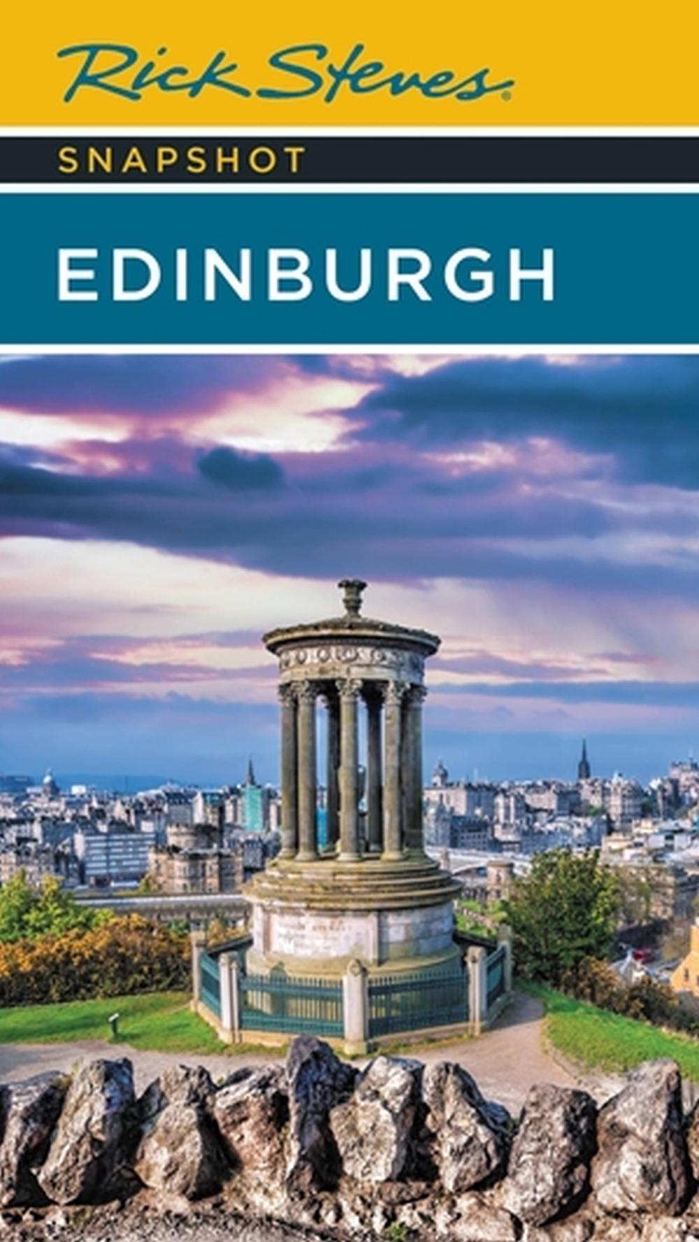 Rick Steves Snapshot Edinburgh (Fourth Edition) by Cameron Hewitt - ISBN: 9781641715331
