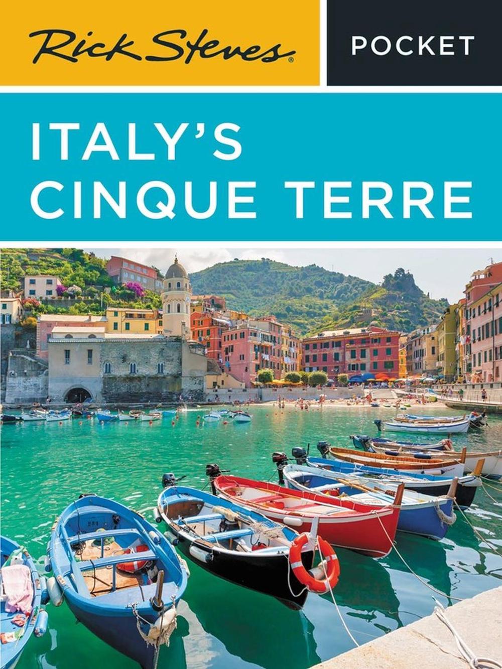 Rick Steves Pocket Italy's Cinque Terre (Third Edition) by Rick Steves - ISBN: 9781641715676