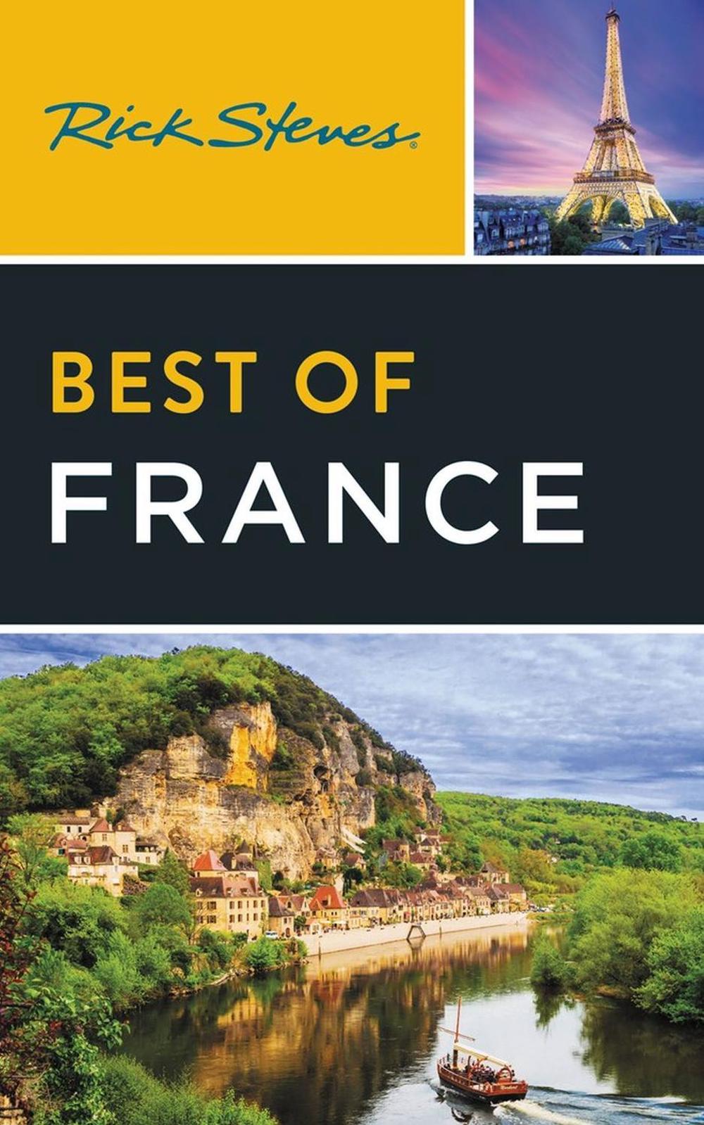 Rick Steves Best of France (Fourth Edition) by Rick Steves - ISBN: 9781641715713