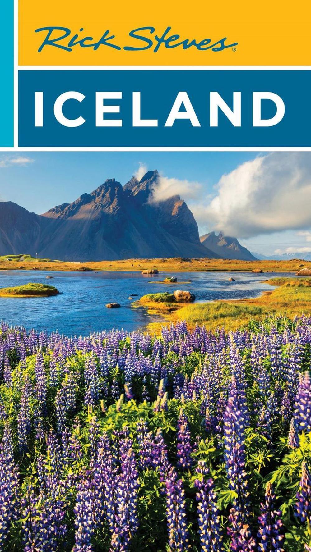 Rick Steves Iceland (Third Edition) by Cameron Hewitt - ISBN: 9781641715850