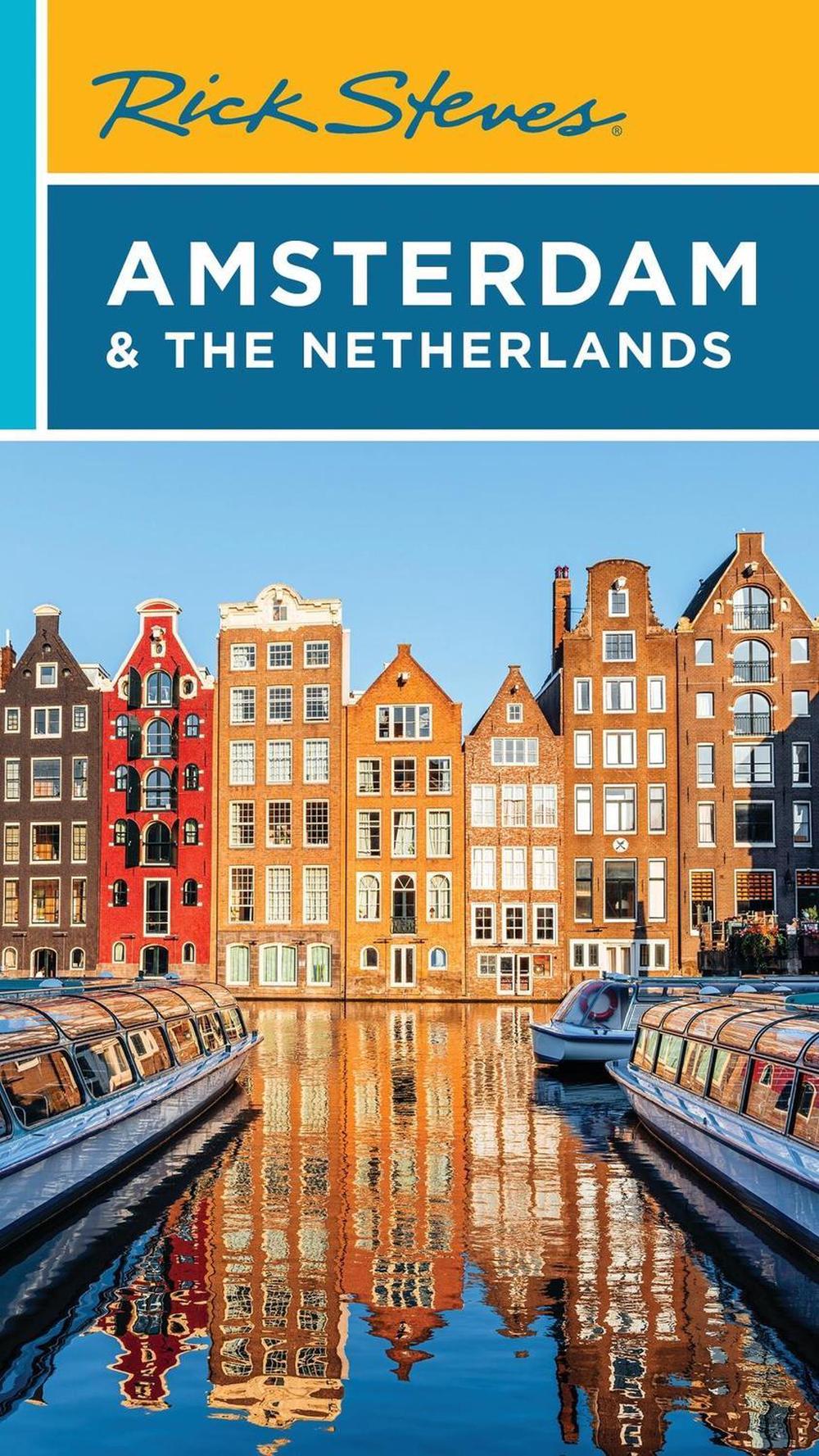 Rick Steves Amsterdam & the Netherlands (Fifth Edition) by Rick Steves - ISBN: 9781641716352