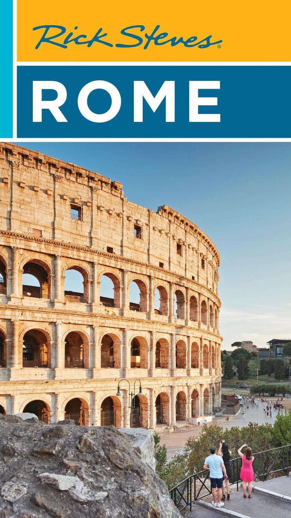 Rick Steves Rome (Twenty-fourth Edition) by Gene Openshaw - ISBN: 9781641716390