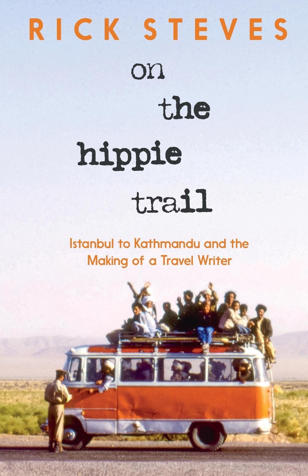 On the Hippie Trail, 9781641716437