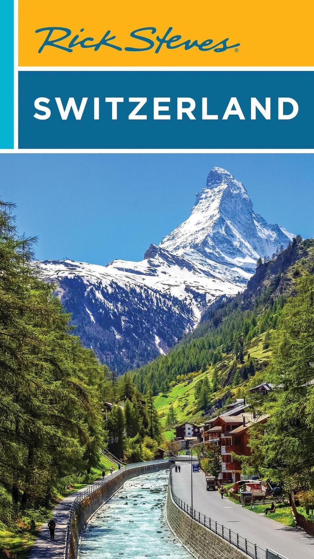 Rick Steves Switzerland (Twelth Edition), 9781641716512