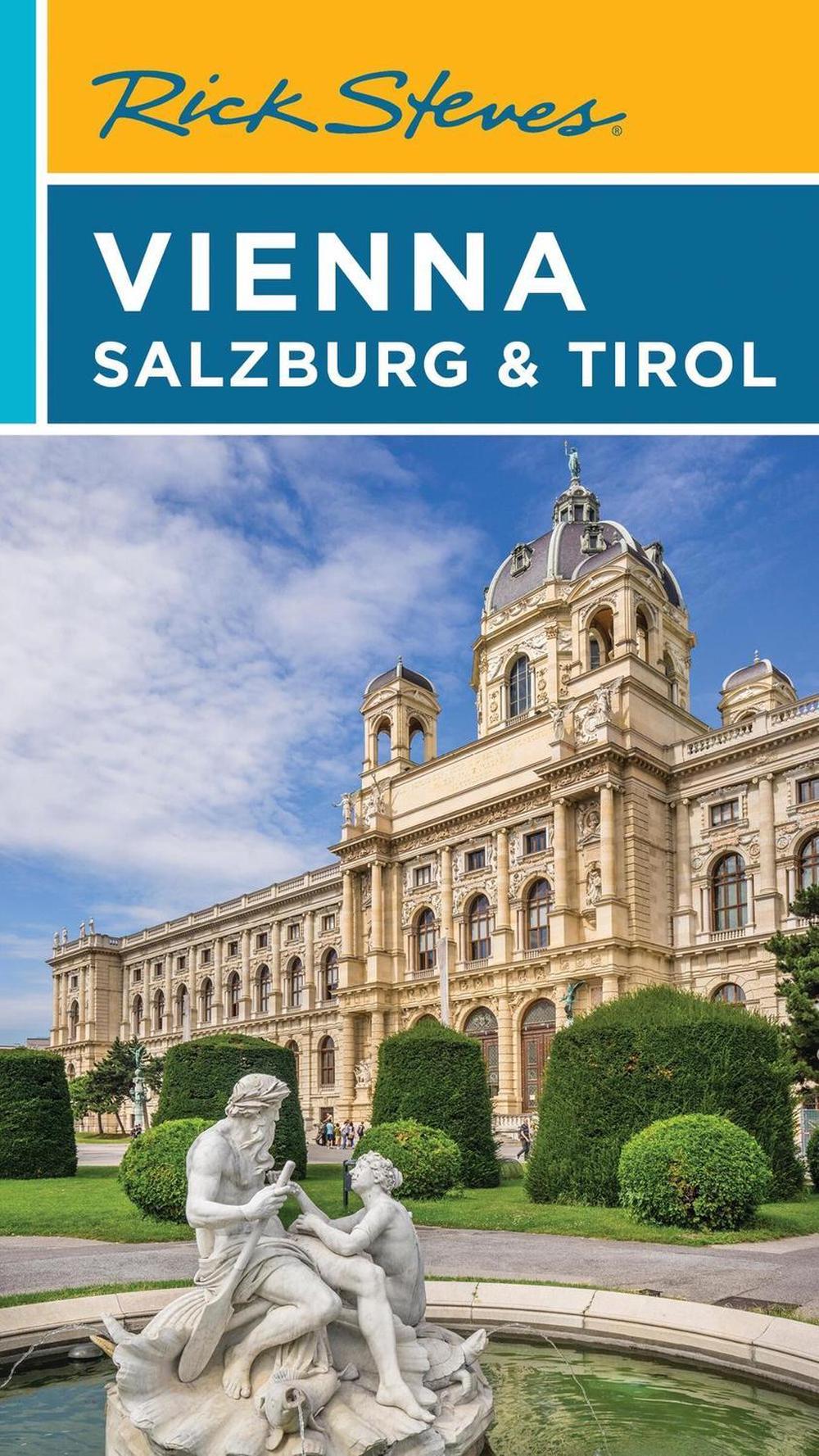 Rick Steves Vienna, Salzburg & Tirol (Eighth Edition), 9781641716550