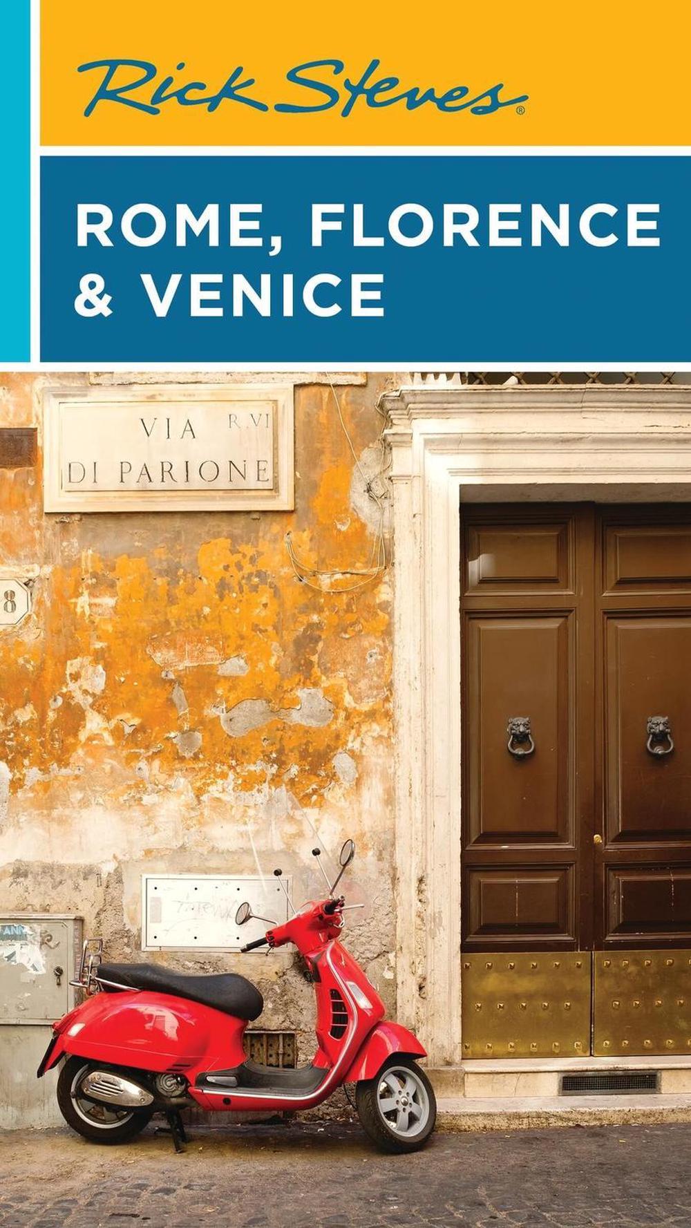 Rick Steves Rome, Florence & Venice, 9781641716635