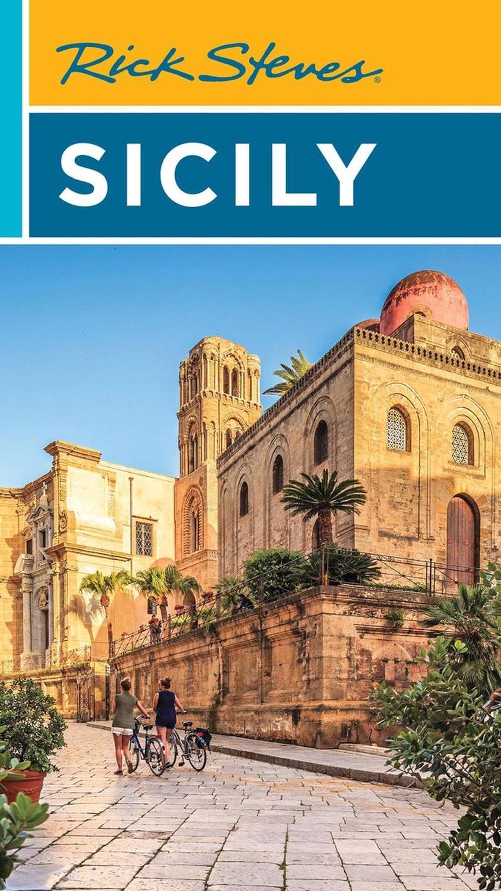 Rick Steves Sicily (Third Edition) by Rick Steves - ISBN: 9781641716857