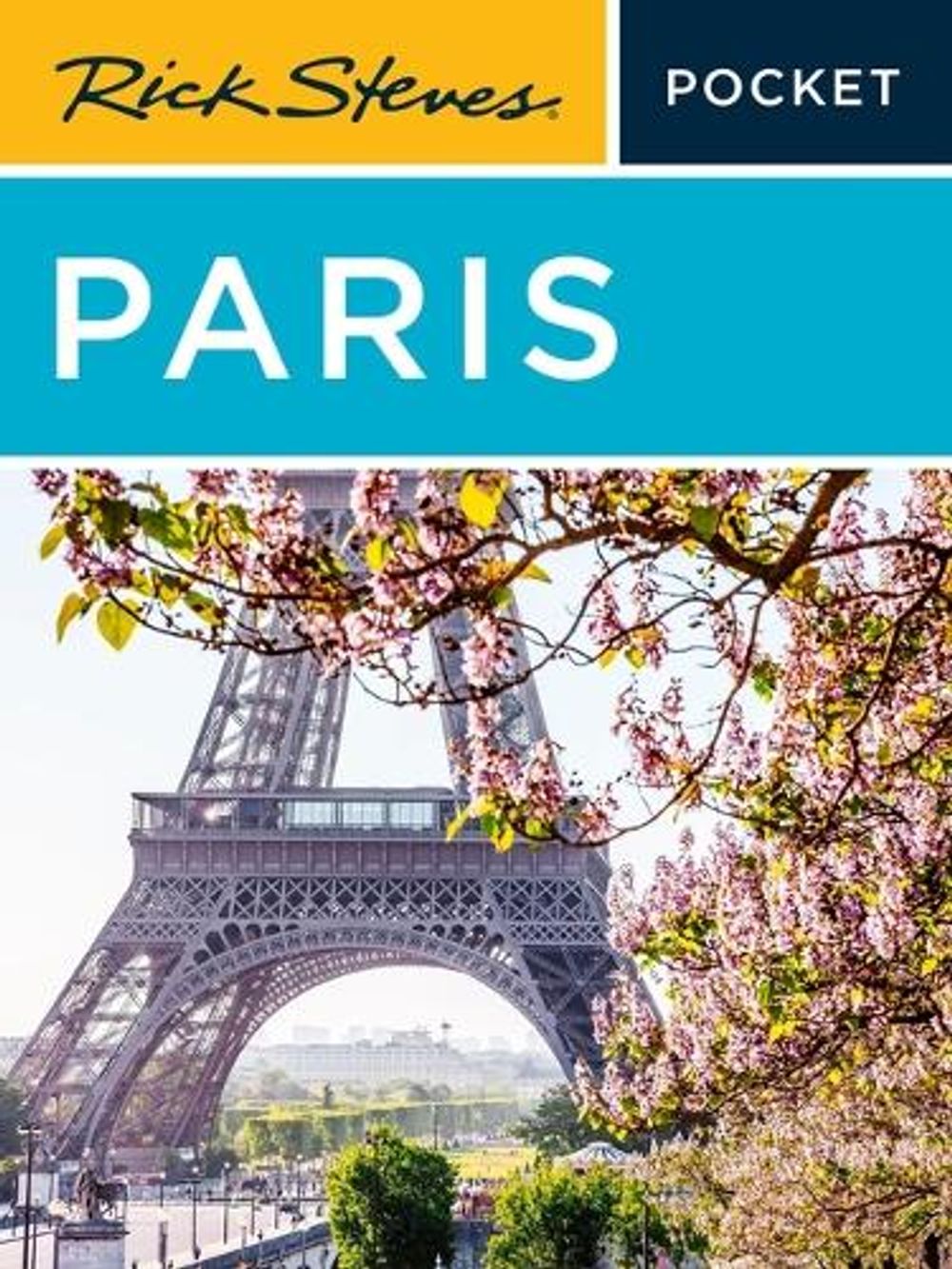 Rick Steves Pocket Paris (Sixth Edition) by Rick Steves - ISBN: 9781641717250