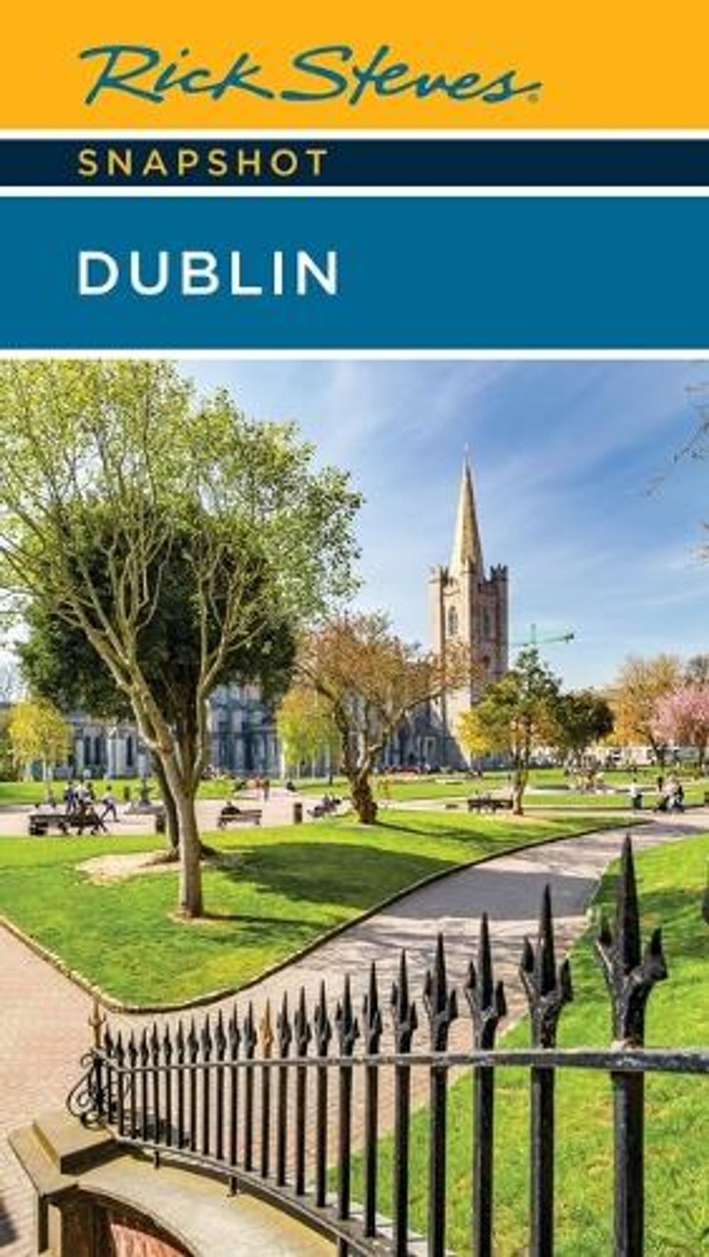 Rick Steves Snapshot Dublin (Eighth Edition) by Rick Steves - ISBN: 9781641717373