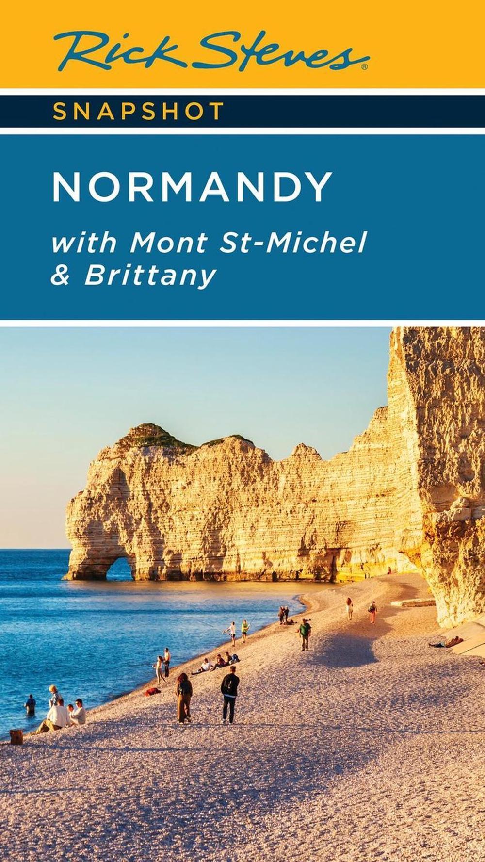Rick Steves Snapshot Normandy (Seventh Edition) by Rick Steves - ISBN: 9781641717434