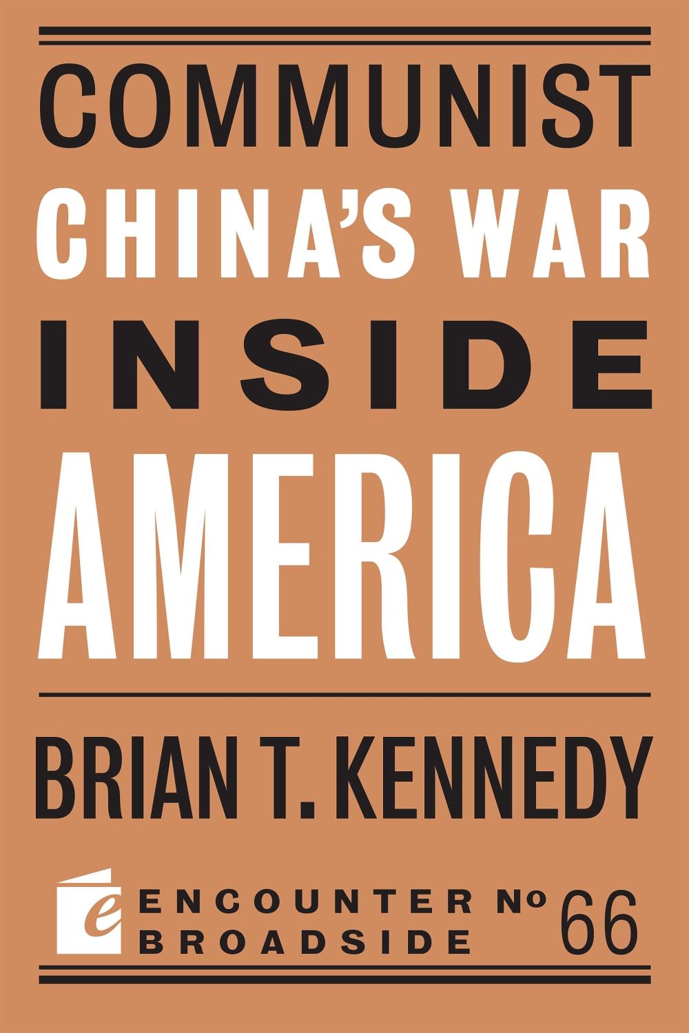 Communist China's War Inside America, 9781641771603