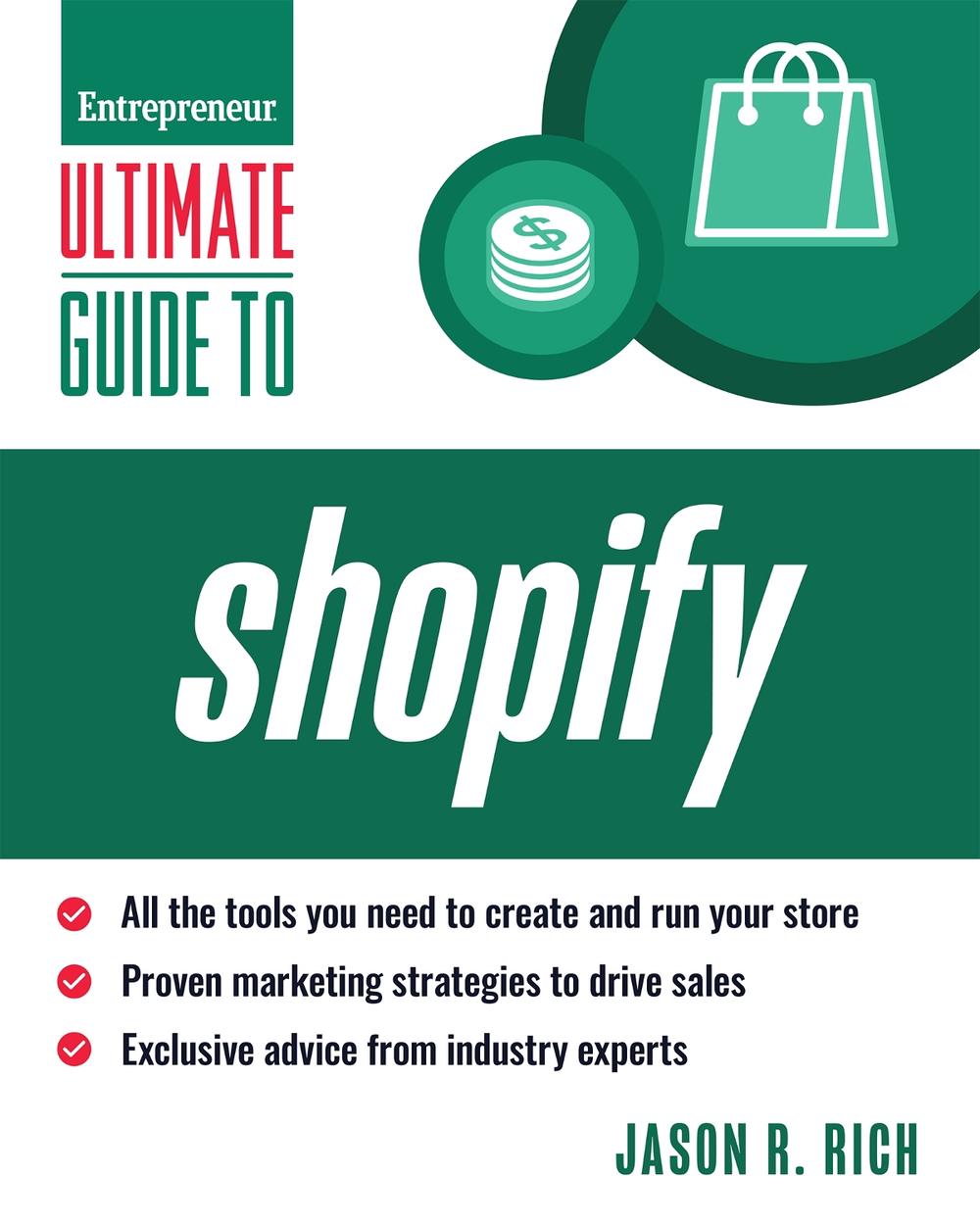 Ultimate Guide to Shopify for Business, 9781642011494
