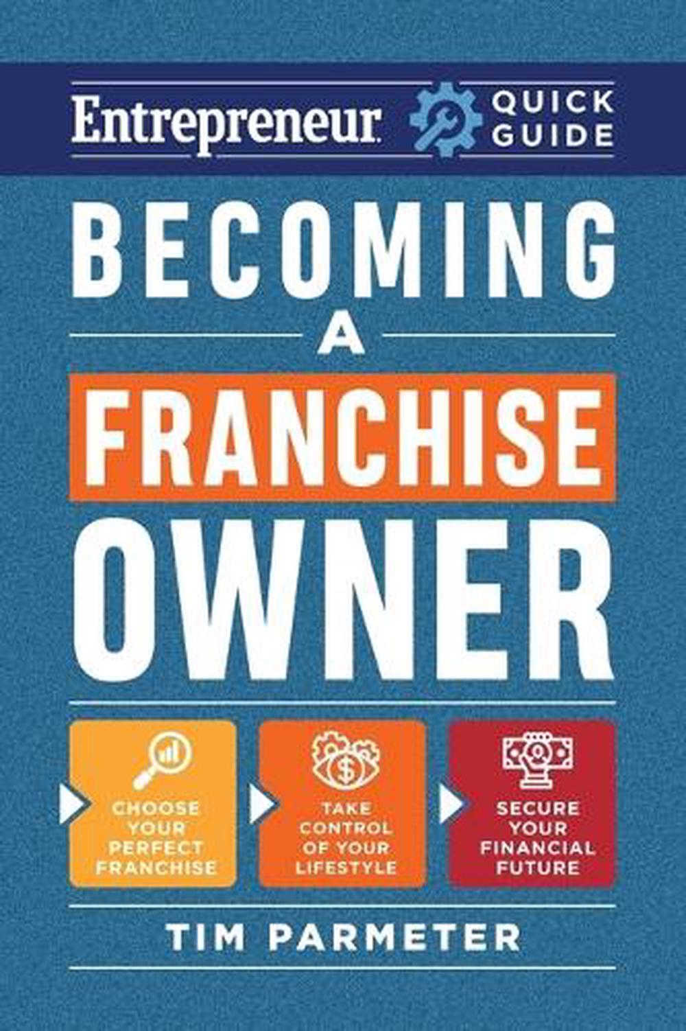 Becoming a Franchise Owner, 9781642011753