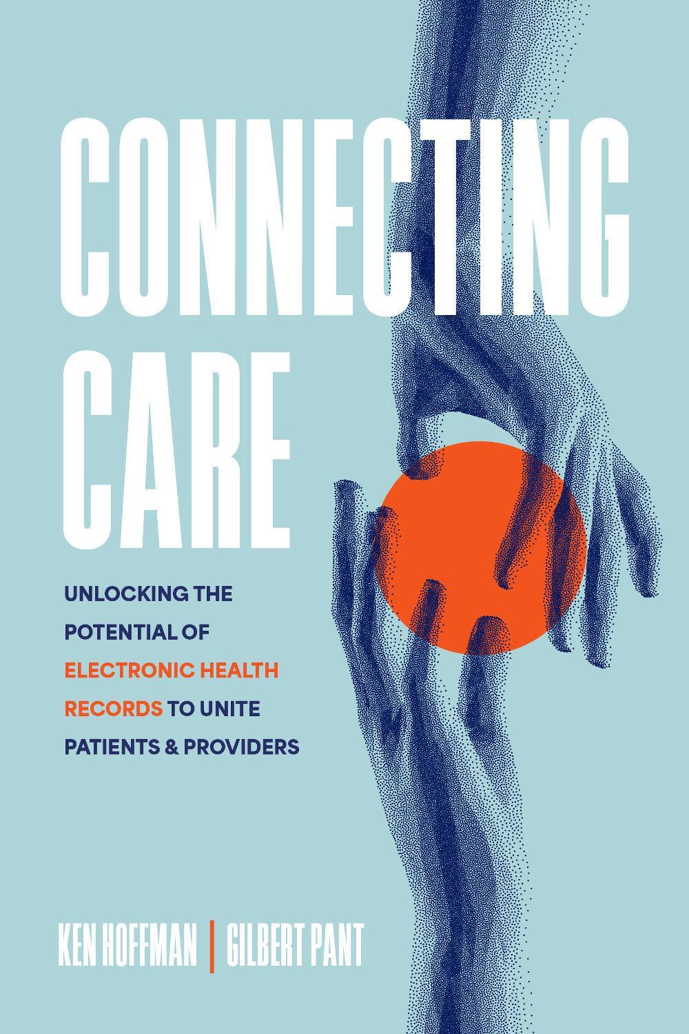 Connecting Care by Ken Hoffman - ISBN: 9781642255980