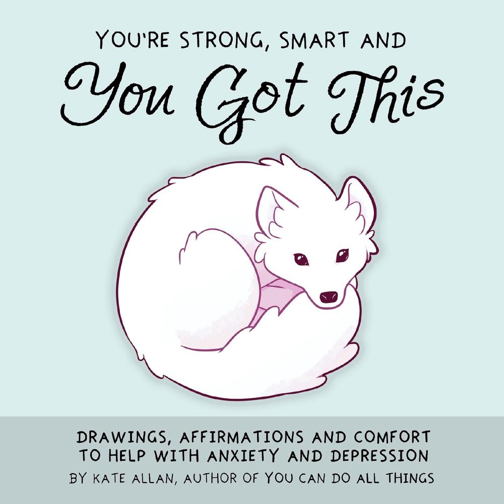 You're Strong, Smart, and You Got This, 9781642501209