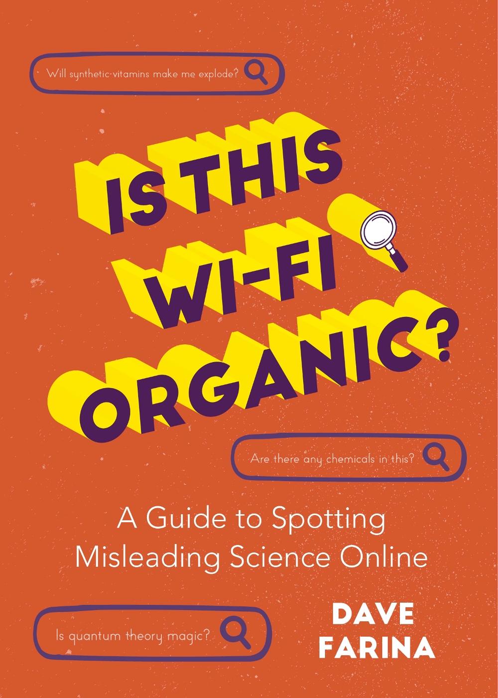 Is This Wi-Fi Organic?, 9781642504156