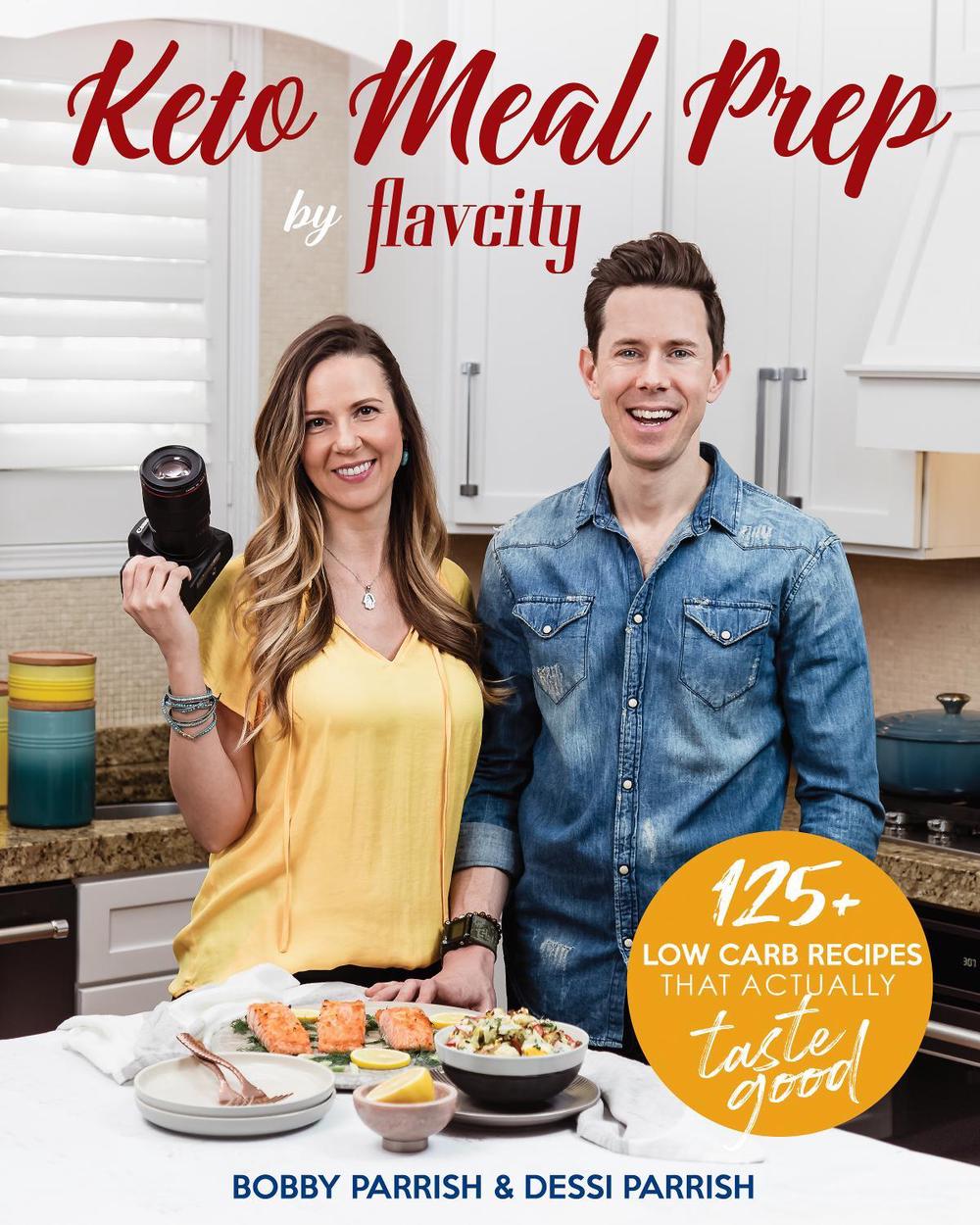 Keto Meal Prep by FlavCity, 9781642506891