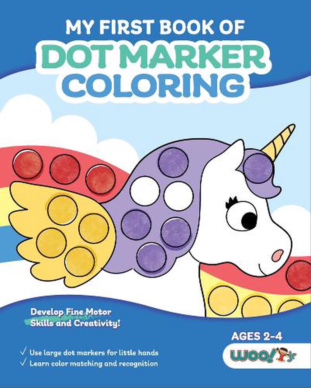 My First Book of Dot Marker Coloring, 9781642507133