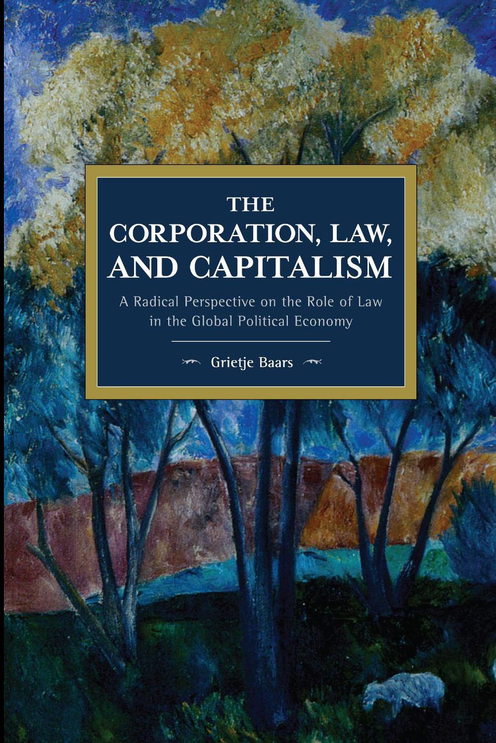 The Corporation, Law, and Capitalism, 9781642591873