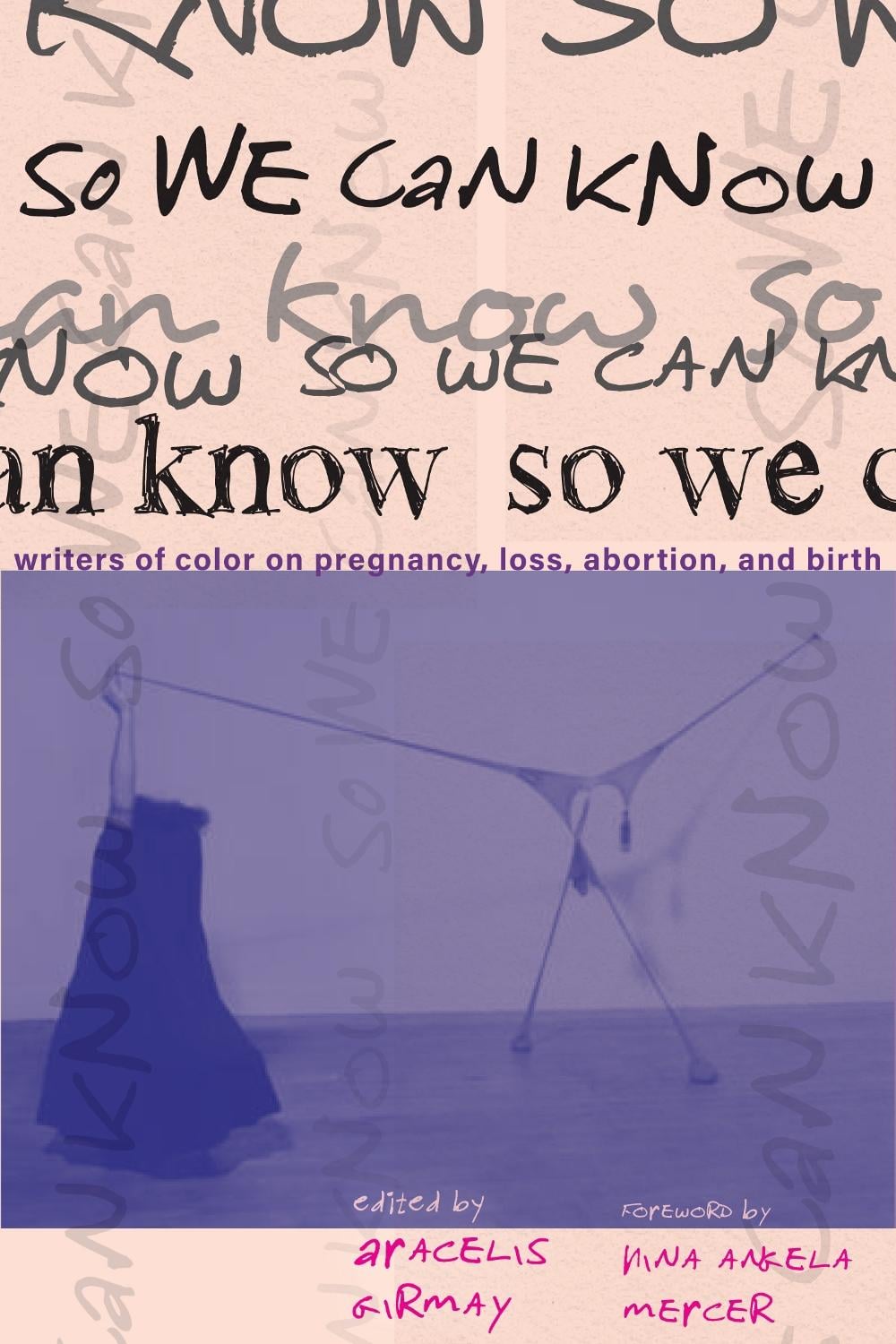 So We Can Know by Aracelis Girmay - ISBN: 9781642598391