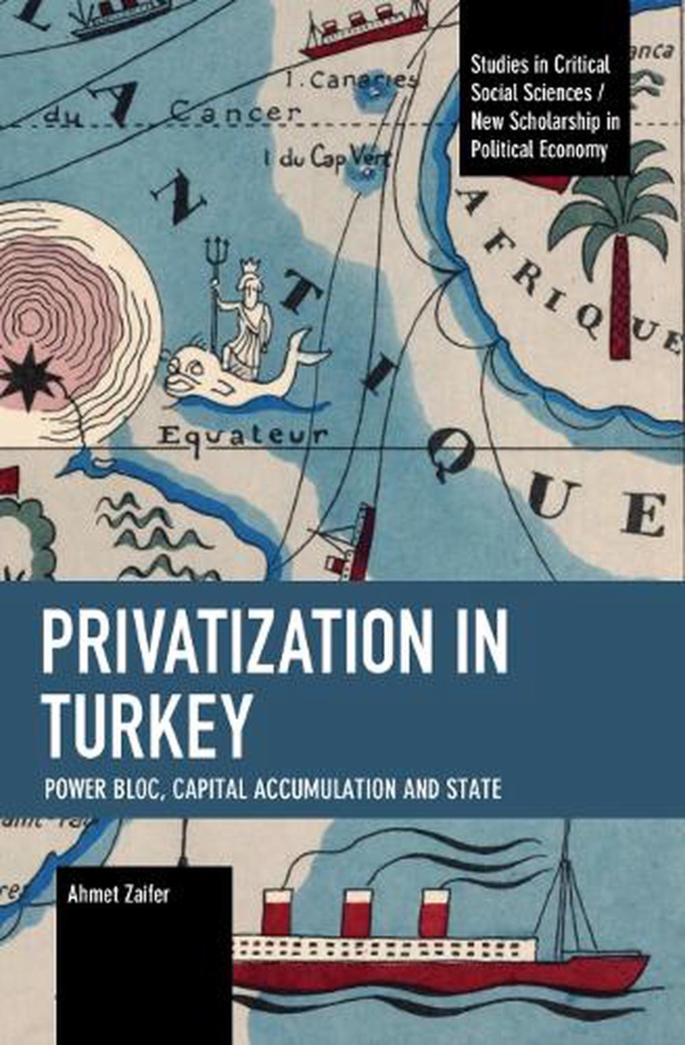 Privatization in Turkey by Ahmet Zaifer - ISBN: 9781642599244