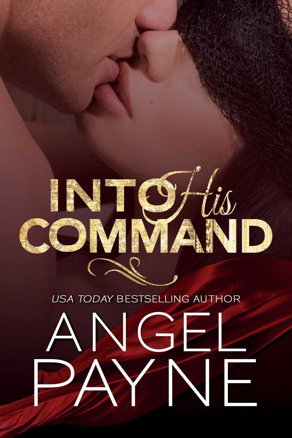 Into His Command by Angel Payne - ISBN: 9781642630664