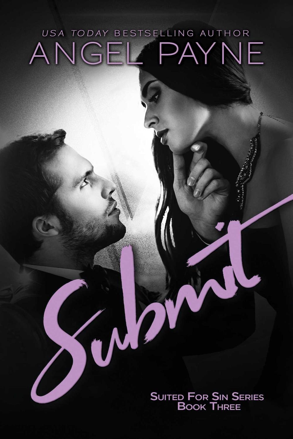 Submit by Angel Payne - ISBN: 9781642631166