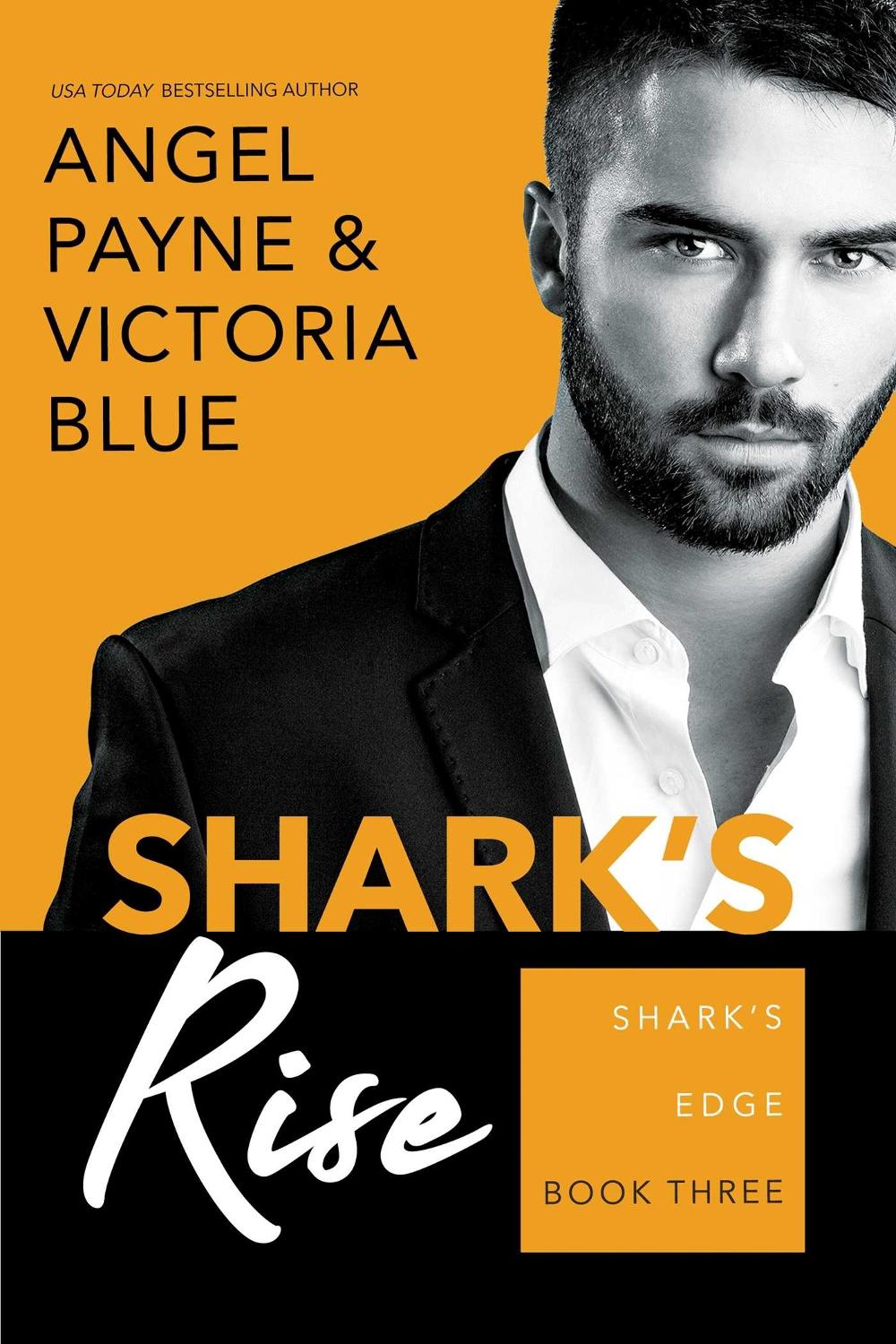 Shark's Rise by Angel Payne - ISBN: 9781642631531