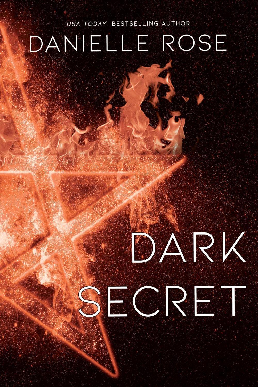 Dark Secret by Danielle Rose - ISBN: 9781642631654