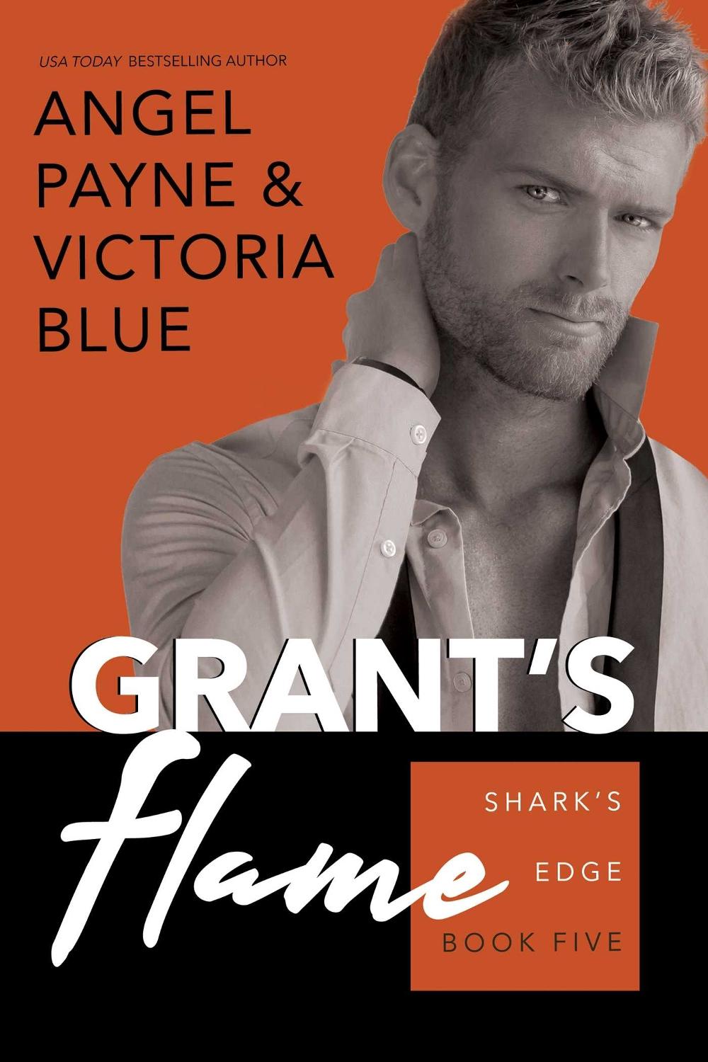 Grant's Flame by Angel Payne - ISBN: 9781642632149