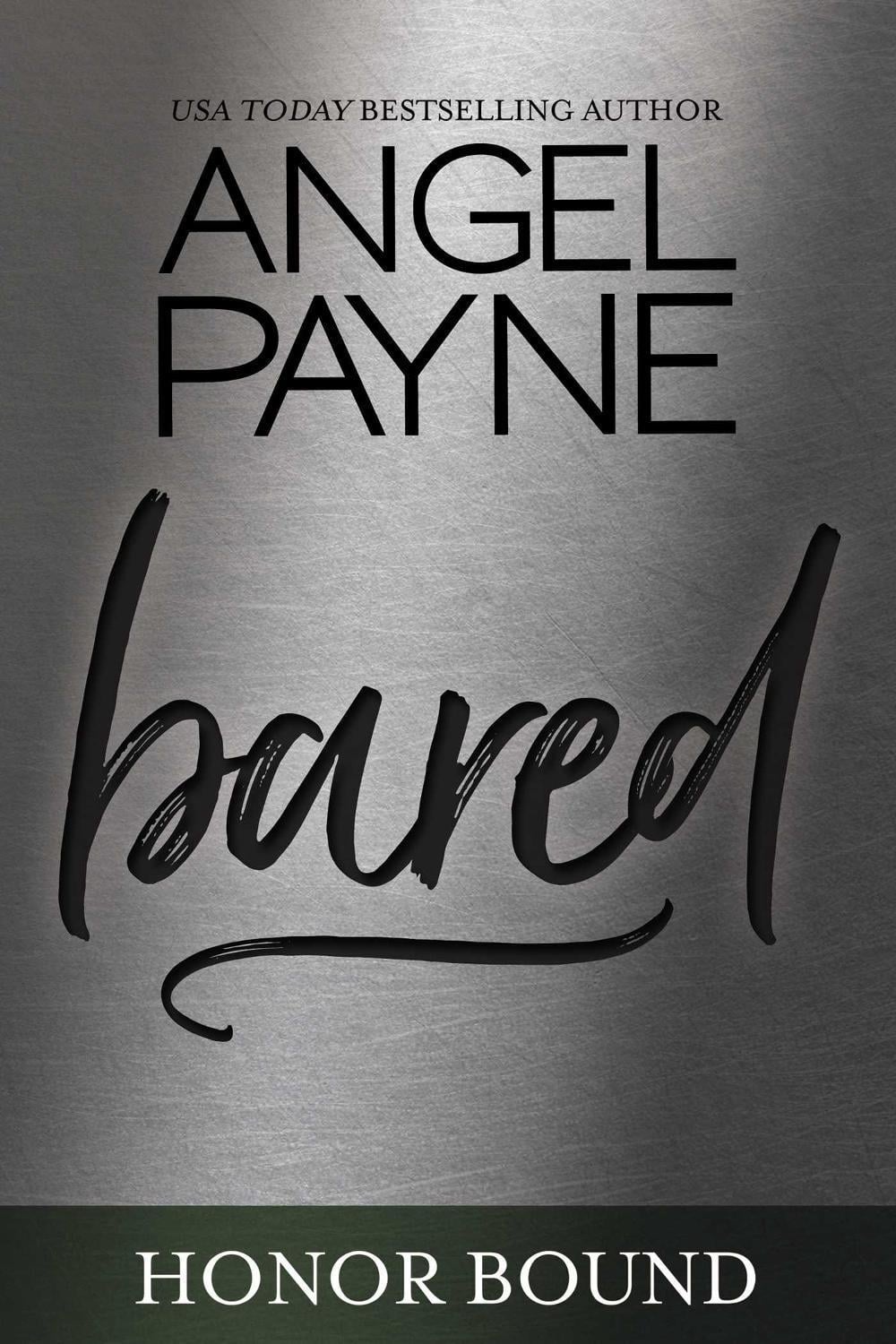 Bared by Angel Payne - ISBN: 9781642633047