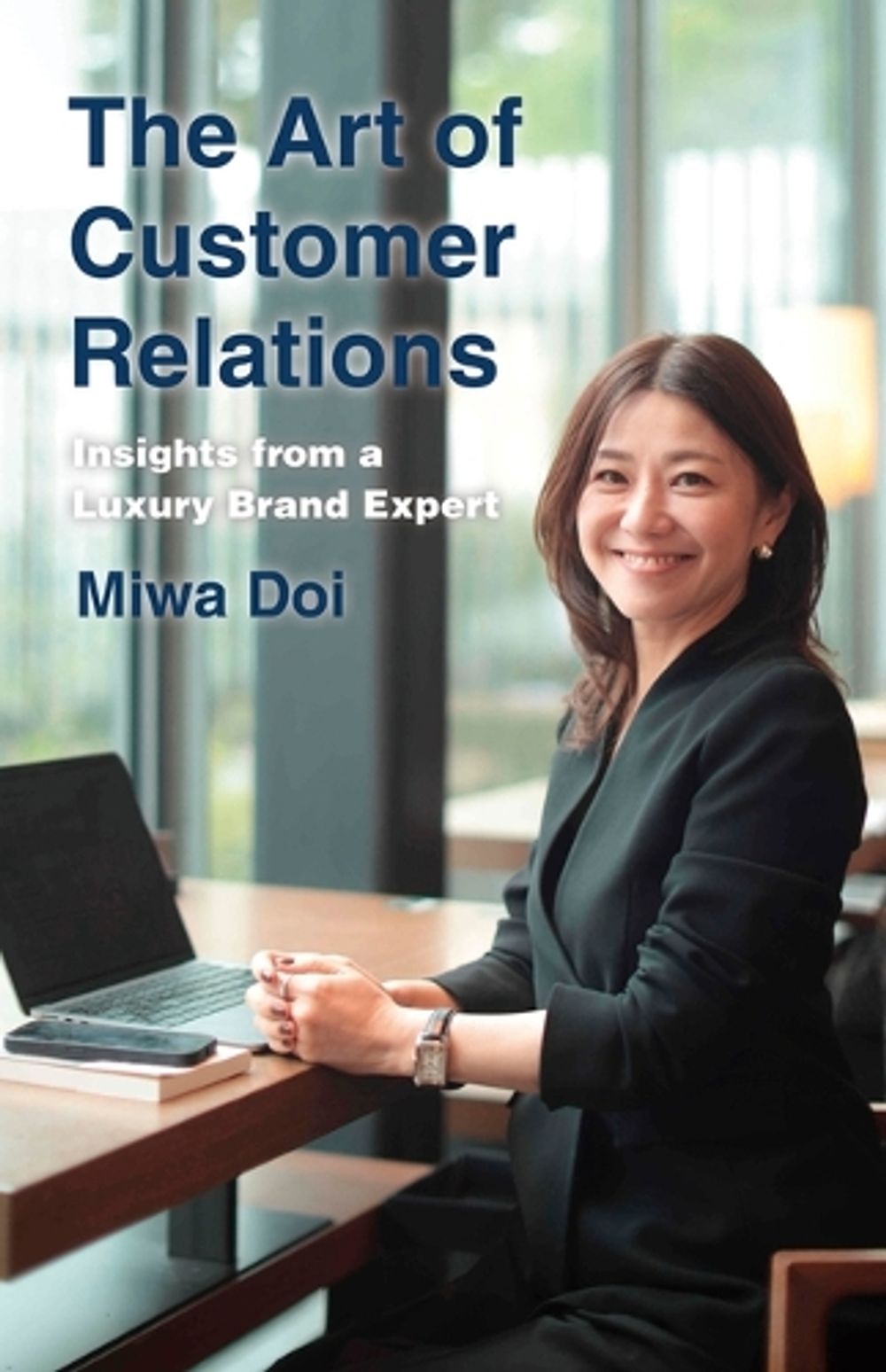 The Art of Customer Relations by Miwa Doi - ISBN: 9781642736021