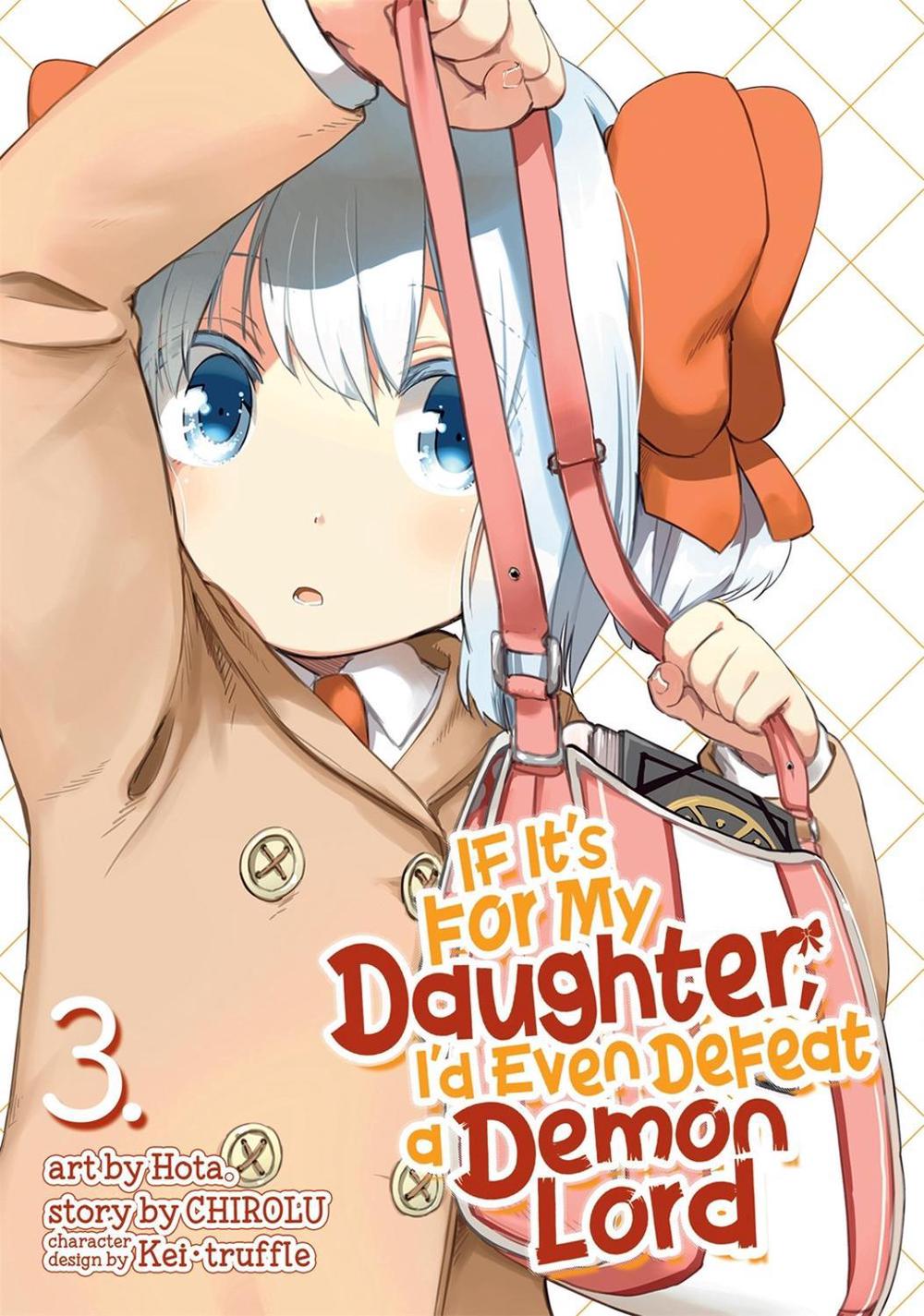 If It's for My Daughter, I'd Even Defeat a Demon Lord (Manga) Vol. 3 by Chirolu - ISBN: 9781642750256