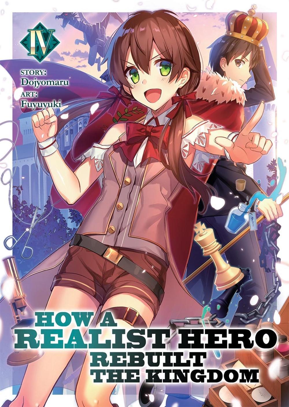 How a Realist Hero Rebuilt the Kingdom (Light Novel) Vol. 4 by Dojyomaru - ISBN: 9781642750454