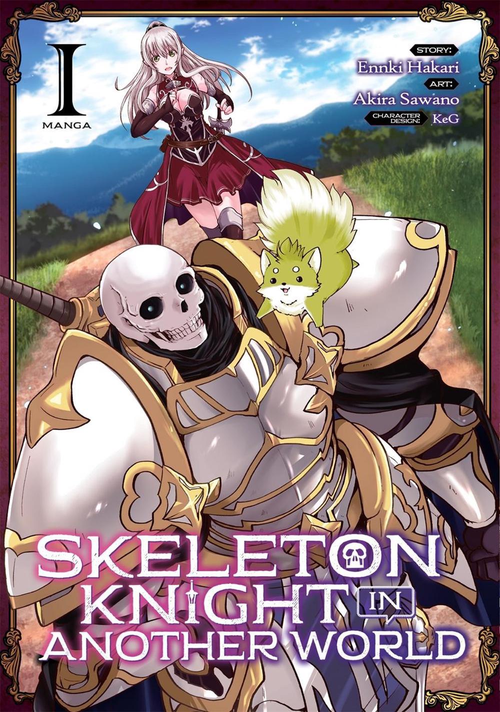 Skeleton Knight in Another World (Manga) Vol. 1 by Ennki Hakari - ISBN: 9781642750652