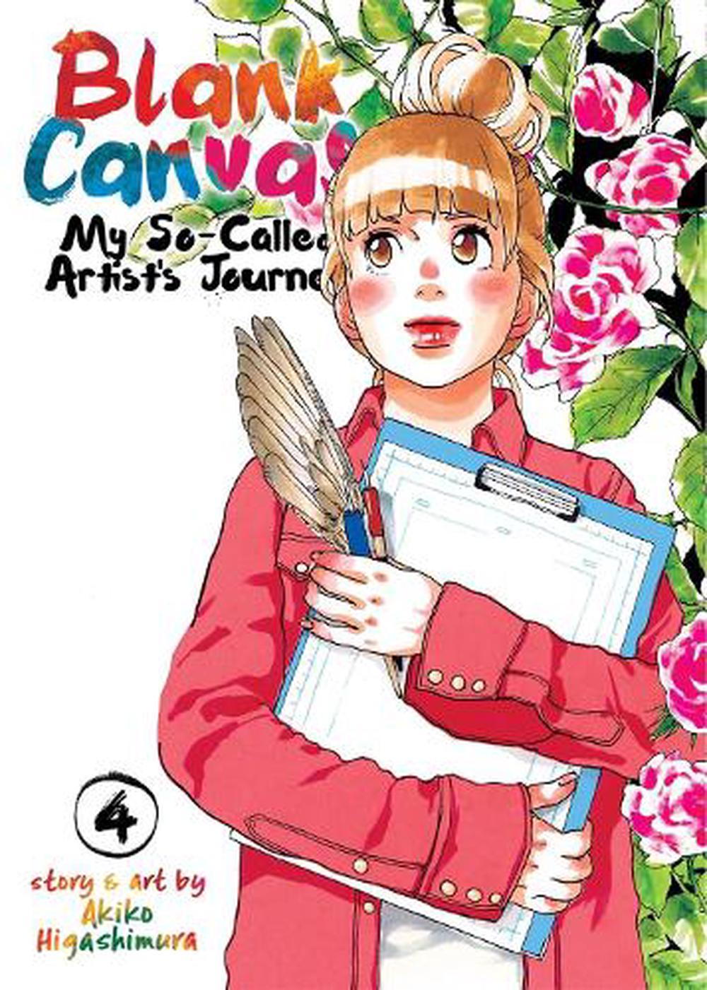 Blank Canvas: My So-Called Artist's Journey (Kakukaku Shikajika) Vol. 4 by Akiko Higashimura - ISBN: 9781642750720