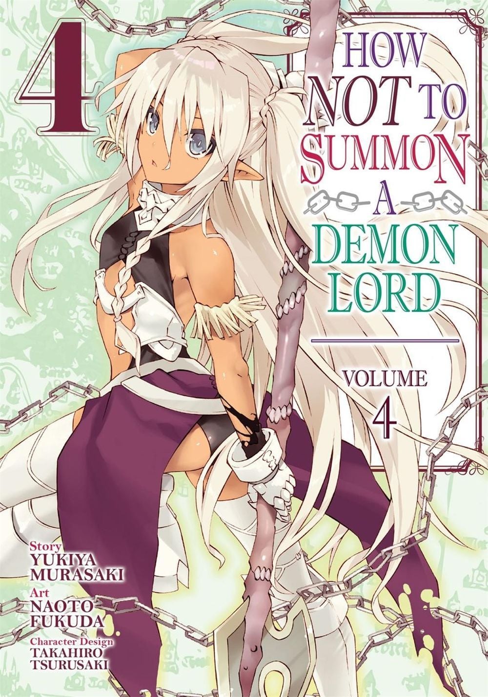How NOT to Summon a Demon Lord (Manga) Vol. 4 by Yukiya Murasaki - ISBN: 9781642750782