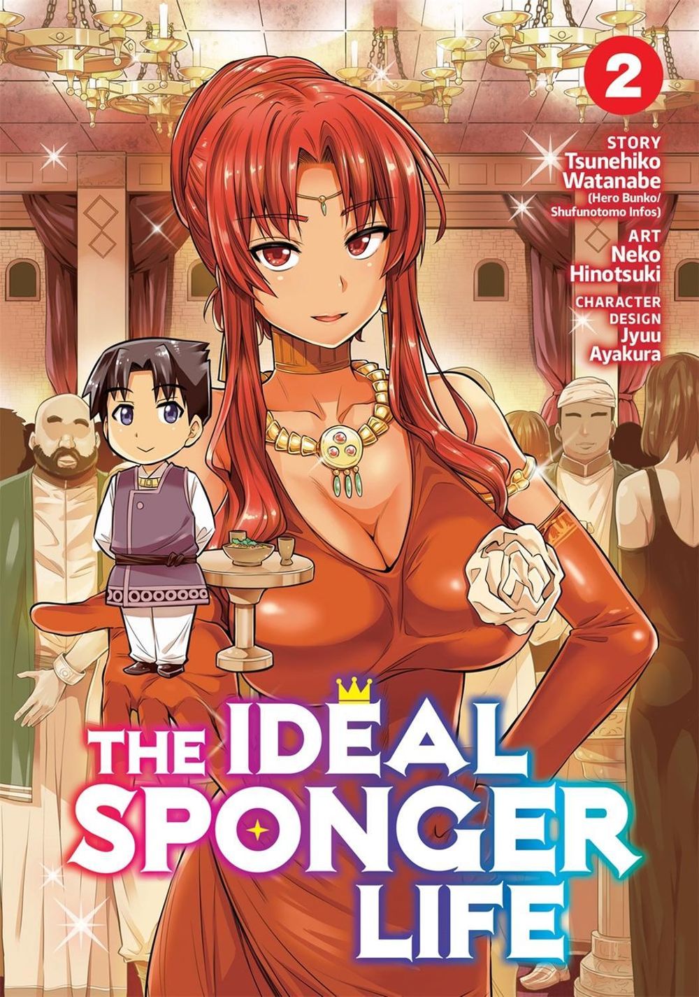 The Ideal Sponger Life Vol. 2 by Tsunehiko Watanabe - ISBN: 9781642751284