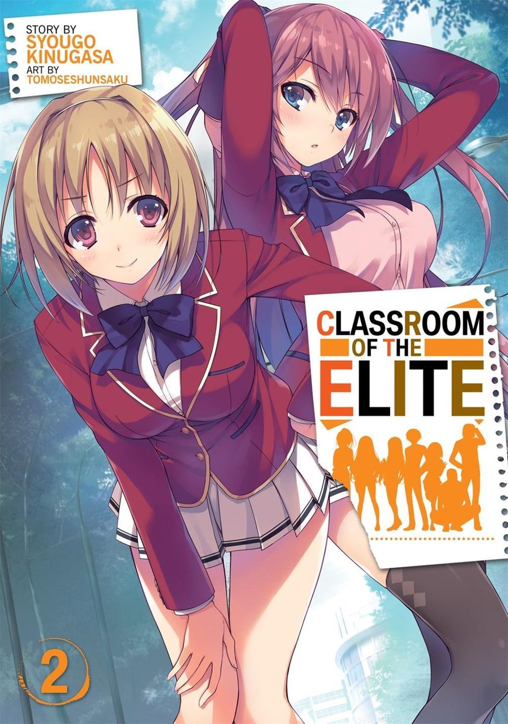 Classroom of the Elite (Light Novel) Vol. 2 by Syougo Kinugasa - ISBN: 9781642751390