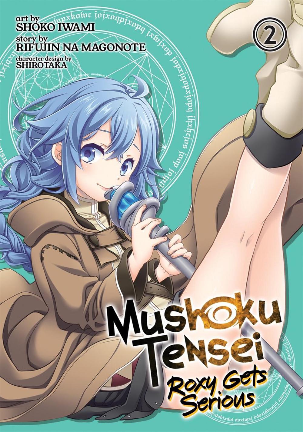 Mushoku Tensei: Roxy Gets Serious Vol. 2 by Rifujin Na Magonote - ISBN: 9781642756937