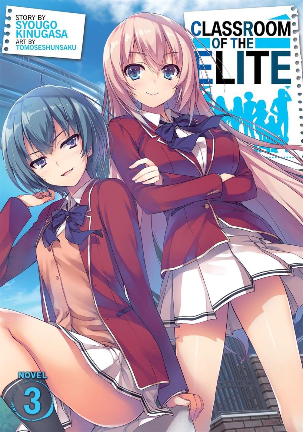 Classroom of the Elite (Light Novel) Vol. 3 by Syougo Kinugasa - ISBN: 9781642757231
