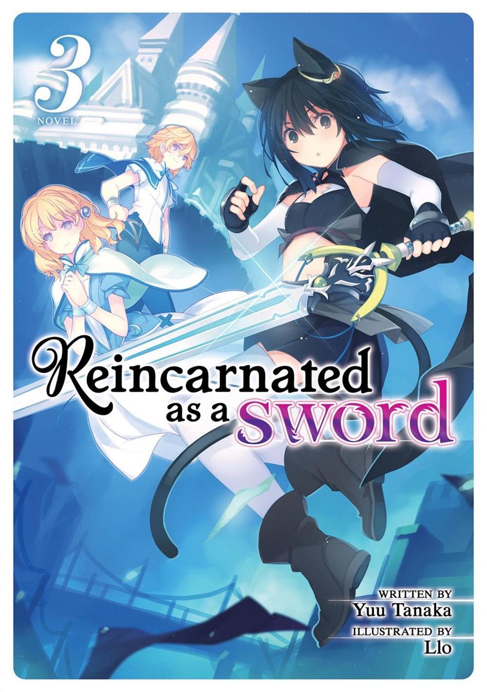 Reincarnated as a Sword (Light Novel) Vol. 3 by Yuu Tanaka - ISBN: 9781642757248