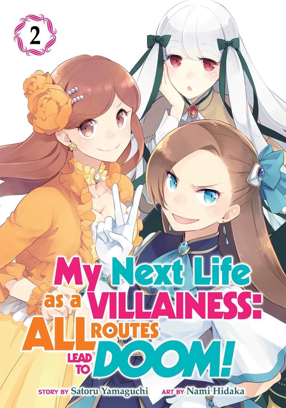 My Next Life as a Villainess: All Routes Lead to Doom! (Manga) Vol. 2 by Satoru Yamaguchi - ISBN: 9781642757309