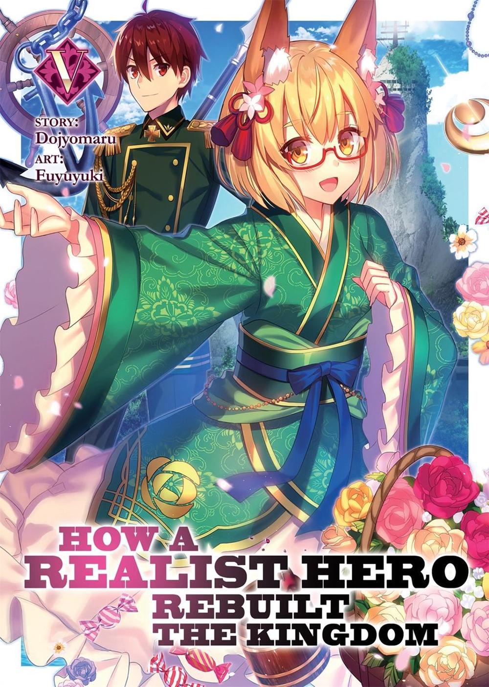 How a Realist Hero Rebuilt the Kingdom (Light Novel) Vol. 5 by Dojyomaru - ISBN: 9781642757378