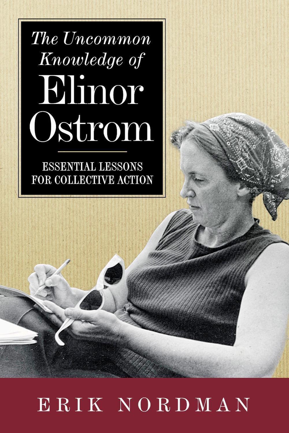 The Uncommon Knowledge of Elinor Ostrom, 9781642831559