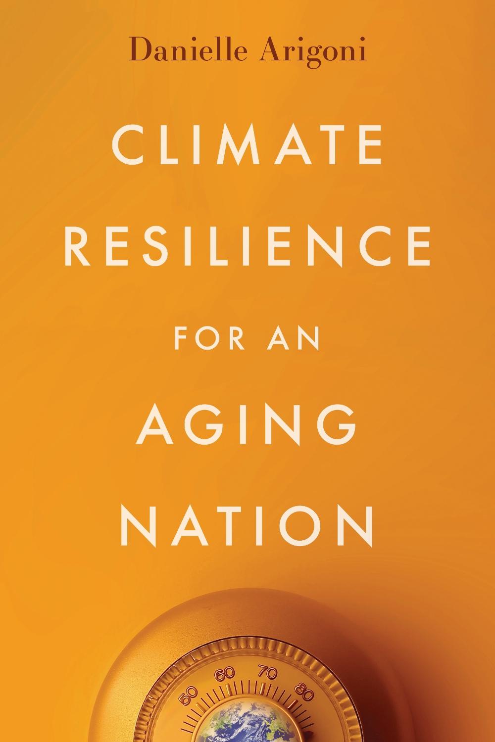 Climate Resilience for an Aging Nation, 9781642832976